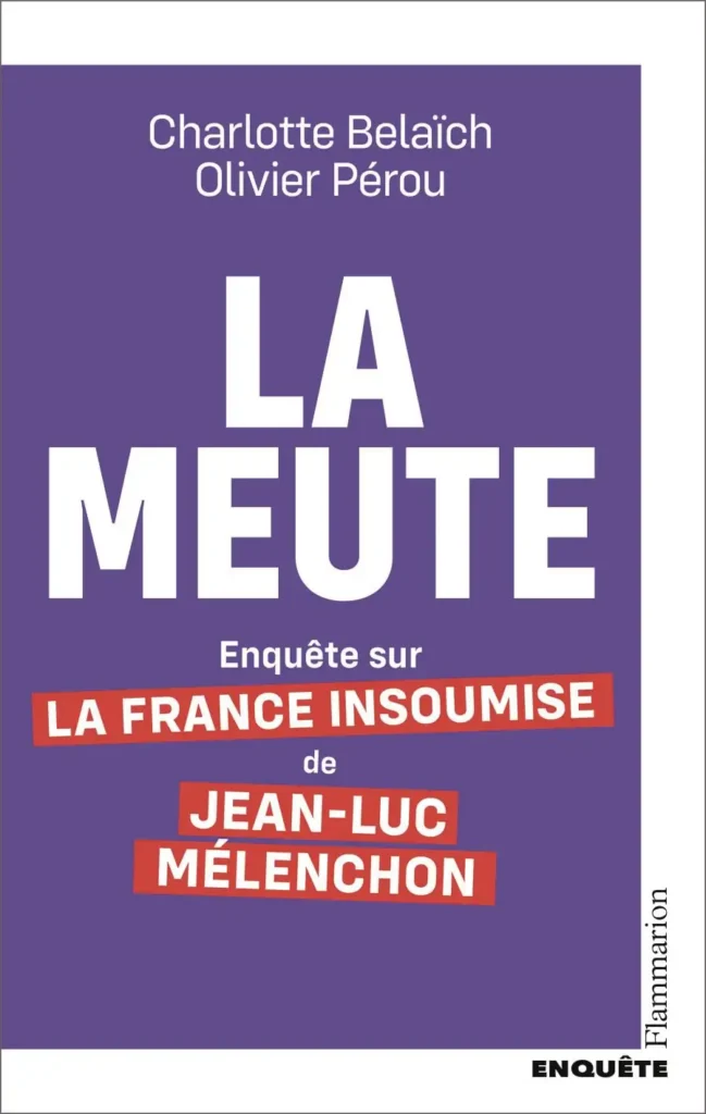 La-meute_lwsoptimized-649x1024 La meute : enquête sur la France Insoumise de Jean-Luc Mélenchon